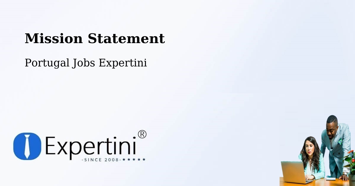 Corporate Mission – São João De Ver - Portugal Jobs Expertini