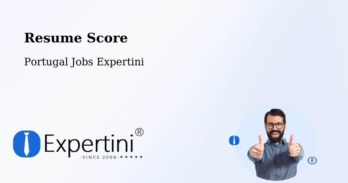 Resume Score & Job Description Match Tool – São João De Ver - Portugal Jobs Expertini